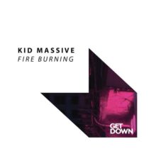 Kid Massive – Fire Burning