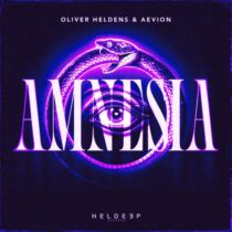 Aevion, Oliver Heldens – Amnesia (Extended Mix)
