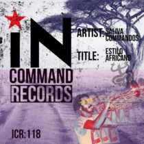 Saliva Commandos – Estilo Africano