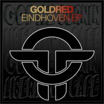 GoldRed – Eindhoven EP