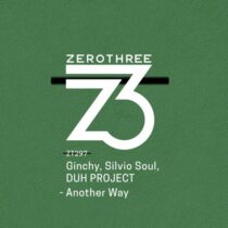 Silvio Soul, Ginchy, DUH PROJECT – Another Way
