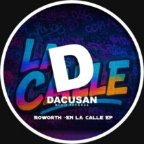 Roworth – En La Calle EP