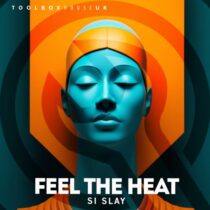 Si Slay – Feel The Heat