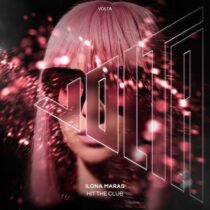 Ilona Maras – Hit The Club