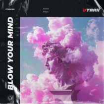 Xpilot, Milyo – Blow Your Mind